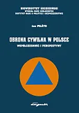 Obrona cywilna w Polsce Obrona cywilna w Polsce