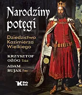 Narodziny potęgiKrzysztof Ożóg