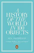 A History of the World in 100 Objects