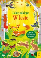 Lubię naklejać W lesie Lubię naklejać W lesie