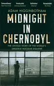 Midnight in Chernobyl Midnight in Chernobyl
