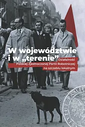 W województwie i w terenieAdam Dziuba