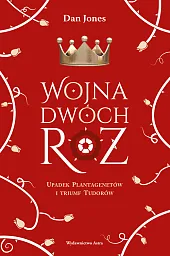 Wojna Dwóch RóżDan Jones