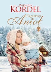 Zagubiony aniołMagdalena Kordel