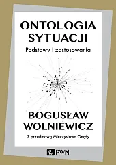 Ontologia sytuacjiBogusław Wolniewicz