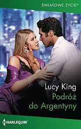 Podróż do ArgentynyLucy King