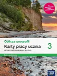 Oblicza geografii 3 Karty pracy ucznia Zakres podstawowy