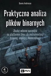 Praktyczna analiza plików binarnychDennis Andriesse