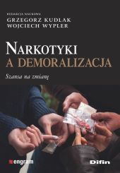 Narkotyki a demoralizacja Narkotyki a demoralizacja