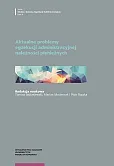 Aktualne problemy egzekucji administracyjnej należności pieniężnych Aktualne problemy egzekucji administracyjnej należności pieniężnych