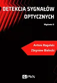 Detekcja sygnałów optycznych Detekcja sygnałów optycznych