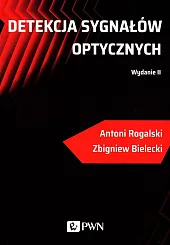 Detekcja sygnałów optycznychAntoni Rogalski