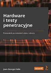 Hardware i testy penetracyjne. Przewodnik po,Valle Jean-Georges