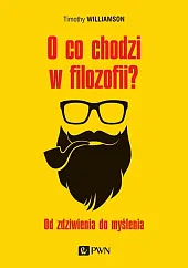 O co chodzi w filozofii?Timothy Williamson