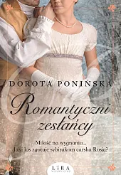 Romantyczni zesłańcyDorota Ponińska