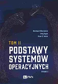 Podstawy systemów operacyjnych Tom 2 Podstawy systemów operacyjnych Tom 2