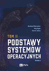 Podstawy systemów operacyjnych Tom 2Abraham Silberschatz
