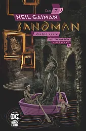 Sandman. Ulotne życia Tom 7Jill Thompson Sandman. Ulotne życia Tom 7Jill Thompson