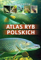 Atlas ryb polskichBogdan Wziątek
