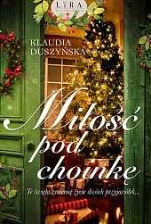 Miłość pod choinkęKlaudia Duszyńska