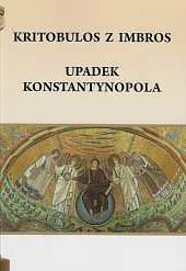Upadek KonstantynopolaImbros Kritobulos z