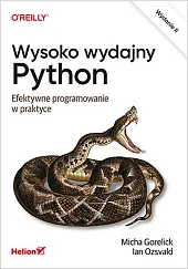 Wysoko wydajny Python Efektywne programowanie wyd.2
