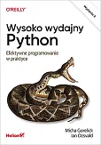 Wysoko wydajny Python Efektywne programowanie wyd.2