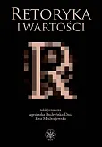 Retoryka i wartości Retoryka i wartości