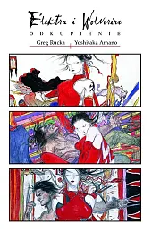 Elektra i Wolverine. OdkupienieYoshitaka Amano Elektra i Wolverine. OdkupienieYoshitaka Amano