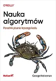 Nauka algorytmów. Poradnik pisania lepszego kodu