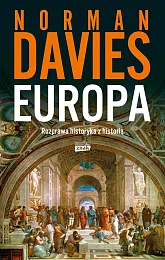 Europa. Rozprawa historyka z historiąNorman Davies