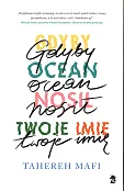 Gdyby ocean nosił twoje imię Gdyby ocean nosił twoje imię