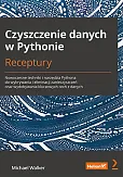 Czyszczenie danych w Pythonie Receptury