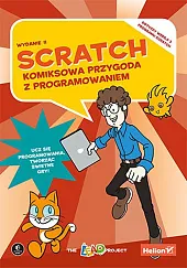 Scratch. Komiksowa przygoda z programowaniem