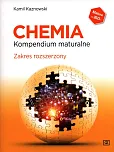 Chemia Kompendium maturalne Zakres rozszerzony Chemia Kompendium maturalne Zakres rozszerzony
