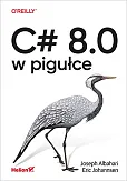 C# 8.0 w pigułce C# 8.0 w pigułce