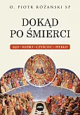 Dokąd po śmierci Dokąd po śmierci