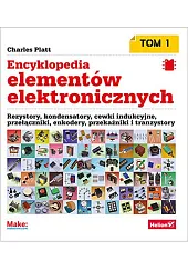 Encyklopedia elementów elektronicznych Tom 1Charles Platt