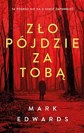 Zło pójdzie za tobąMark Edwards