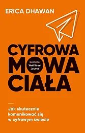 Cyfrowa mowa ciałaErica Dhawan
