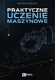 Praktyczne uczenie maszynowe