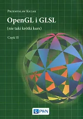OpenGL i GLSL (nie taki krótki,Przemysław Kiciak
