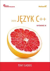 Język C++ Owoce programowaniaTony Gaddis
