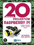 20 prostych projektów Raspberry Pi 20 prostych projektów Raspberry Pi