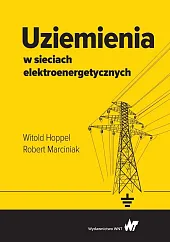 Uziemienia w sieciach elektroenergetycznychWitold Hoppel