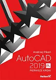 AutoCAD 2019 PL Pierwsze kroki AutoCAD 2019 PL Pierwsze kroki
