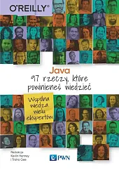 Java. 97 rzeczy, które powinieneś wiedziećKevlin Henney