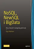 NoSQL NewSQL i BigData Bazy danych następnej generacji