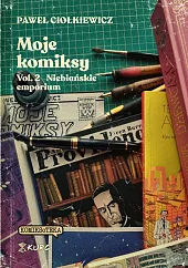 Moje komiksy Vol 2 Niebiańskie emporiumPaweł Ciołkiewicz