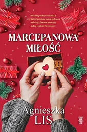 Marcepanowa miłośćAgnieszka Lis